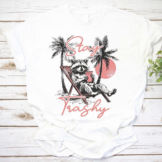 Stay Trashy Raccoon Shirt, Feral Raccoon Shirt