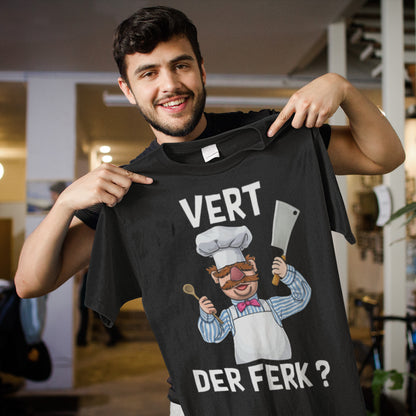 Swedish Chef Vert Der Ferk  T-Shirt