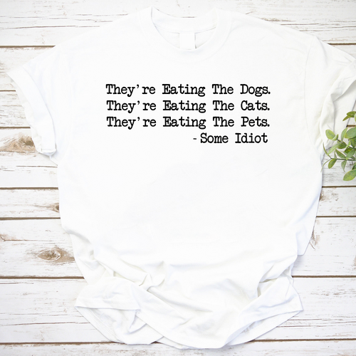 They Are Eating The Dogs Funny Election Vintage T-Shirt