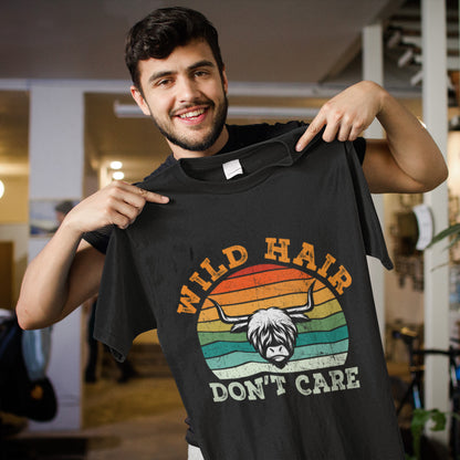 Wild Hair Don't Care Cow For Scottish Highland Cattle Unisex T-Shirt
