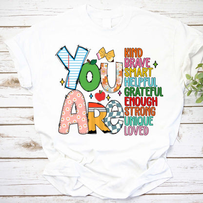 You Are Kind Loved Shirt - ID14102444