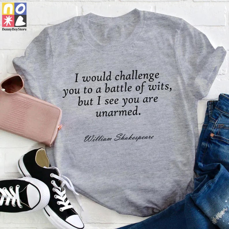 I Would Challenge You To A Battle Of Wits Teacher Vintage T-Shirt