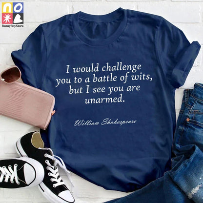 I Would Challenge You To A Battle Of Wits Teacher Vintage T-Shirt