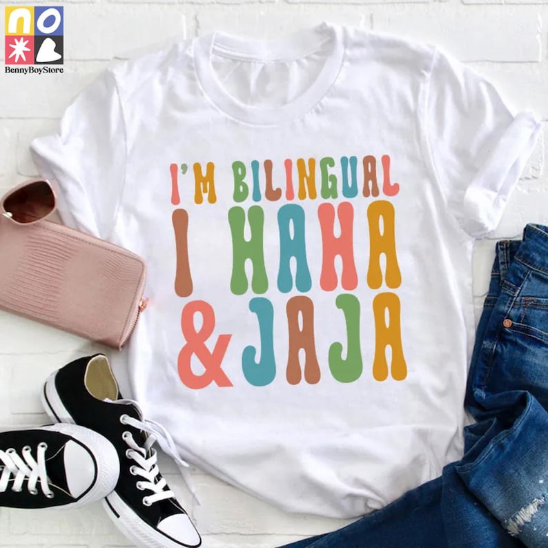 I'm Bilingual I Haha And Jaja Teacher Vintage T-Shirt