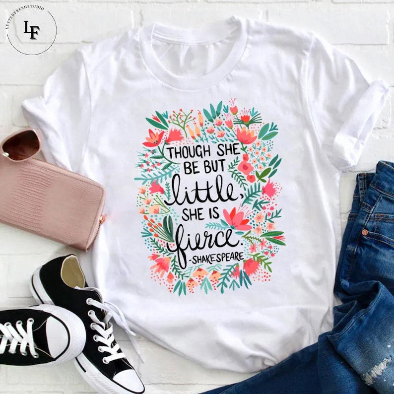 Though She Be But Little She Is Fierce Teacher Vintage T-Shirt