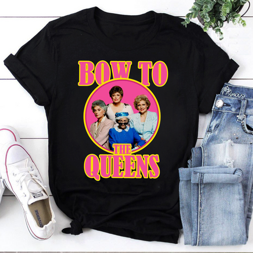 Bow To The Queens Golden Girls T-Shirt Vintage Comedy Tee