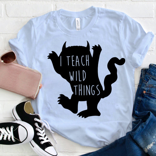 I Teach Wild Things Teacher Shirt - Cute Monster Graphic Tee