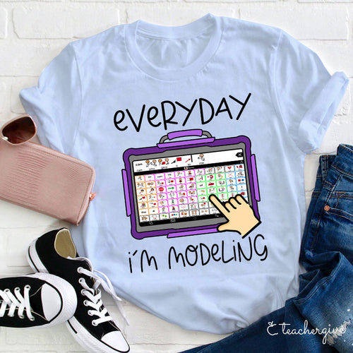 Everyday I'm Modeling AAC Communication Device Tee