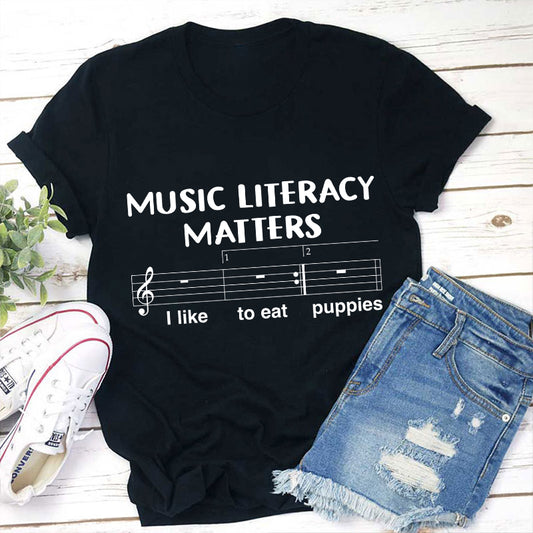 Music Literacy Matters Funny Music Note T-Shirt for Music Teachers
