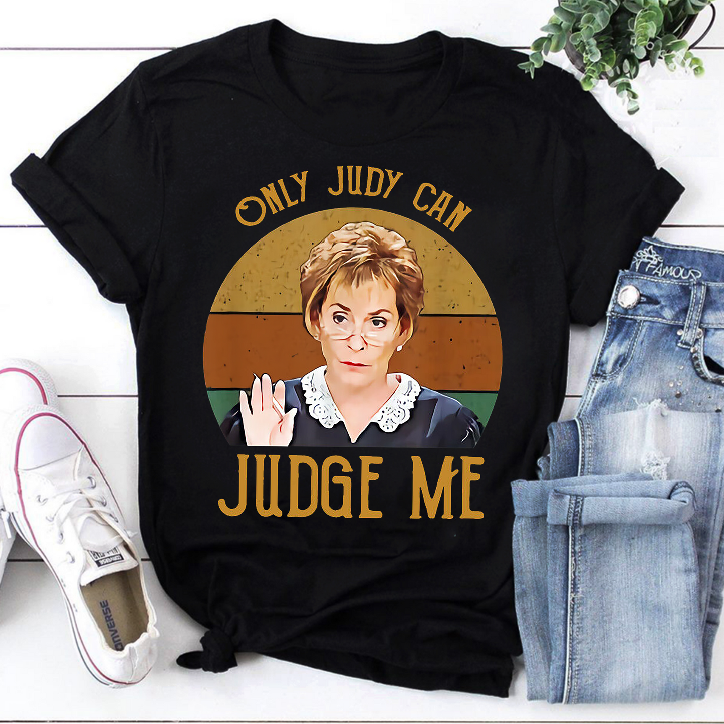 Only Judy Can Judge Me Retro Judge Judy T-Shirt
