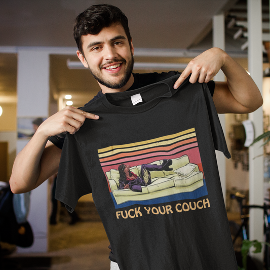 Funny Retro 'Fuck Your Couch' Graphic Tee with Vintage Vibes