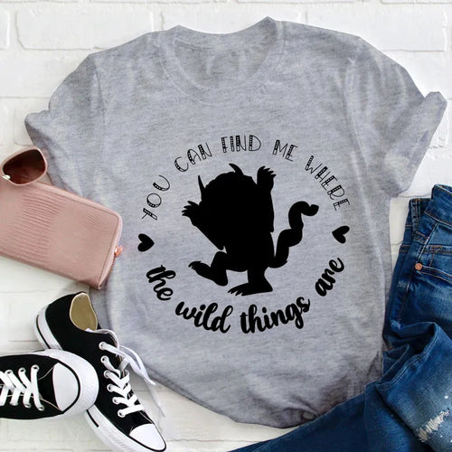 You Can Find Me Where The Wild Things Are T-Shirt - Cute Silhouette Graphic Tee