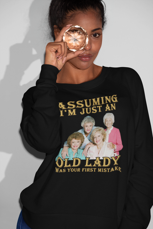 Assuming I'm Just An Old Lady Vintage TV Show Sweatshirt