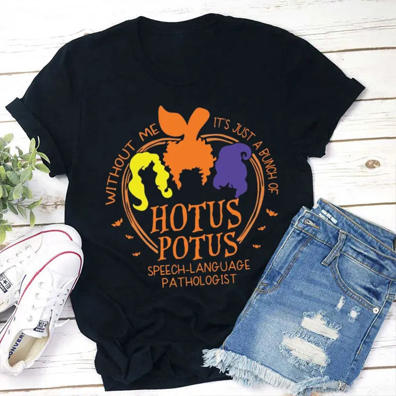 Speech-Language Pathologist HOTUS POTUS Halloween T-Shirt - Funny Witch Trio Tee