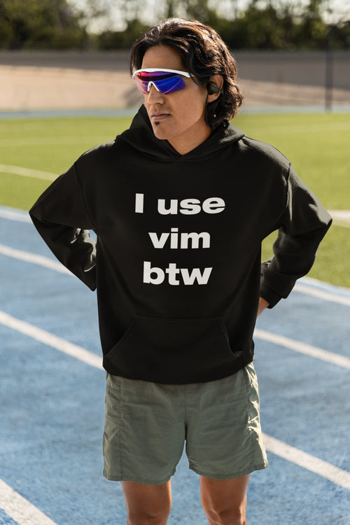 I Use Vim btw Hoodie - Programmer Funny Coding Sweatshirt