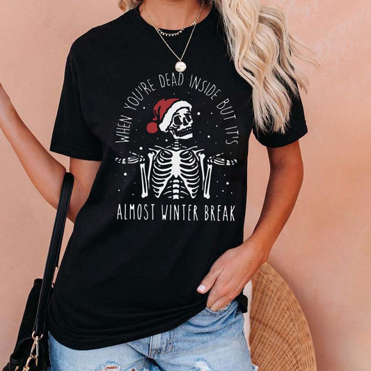 Funny Christmas Skeleton T-Shirt - You're Dead Inside But It's Almost Winter Break