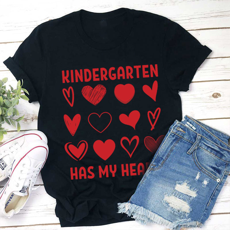Kindergarten Has My Heart T-Shirt - Cute Heart Design Tee for Teachers and Moms