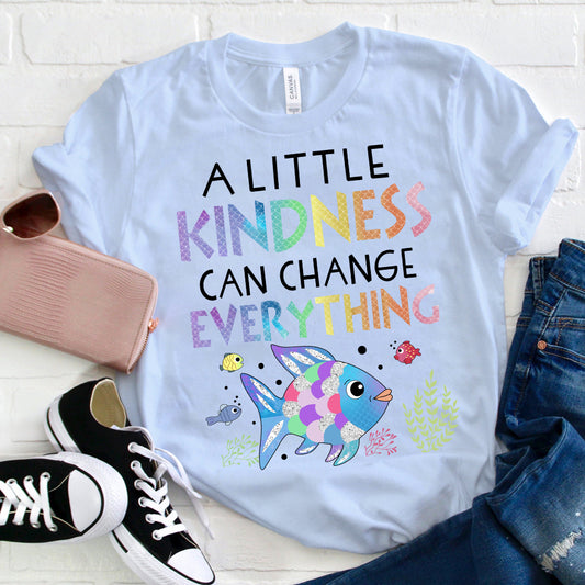 A Little Kindness Can Change Everything Colorful Fish Graphic Tee