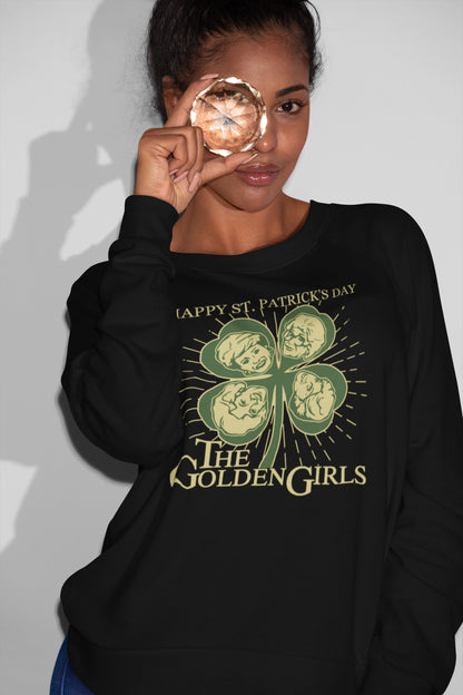 The Golden Girls Happy St. Patrick's Day Clover Sweatshirt