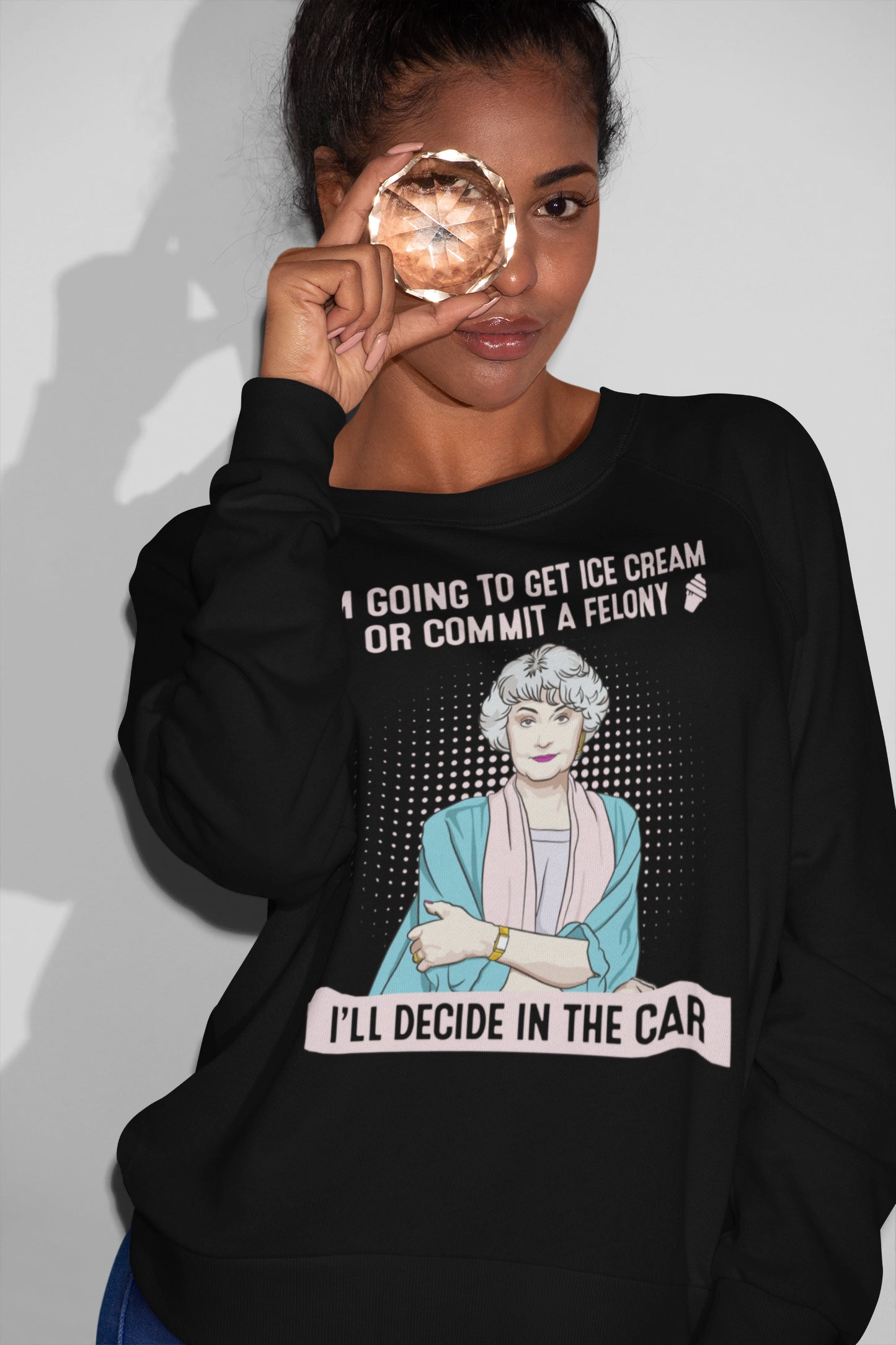 Funny Retro Grandma Sweatshirt - Ice Cream or Commit a Felony Quote