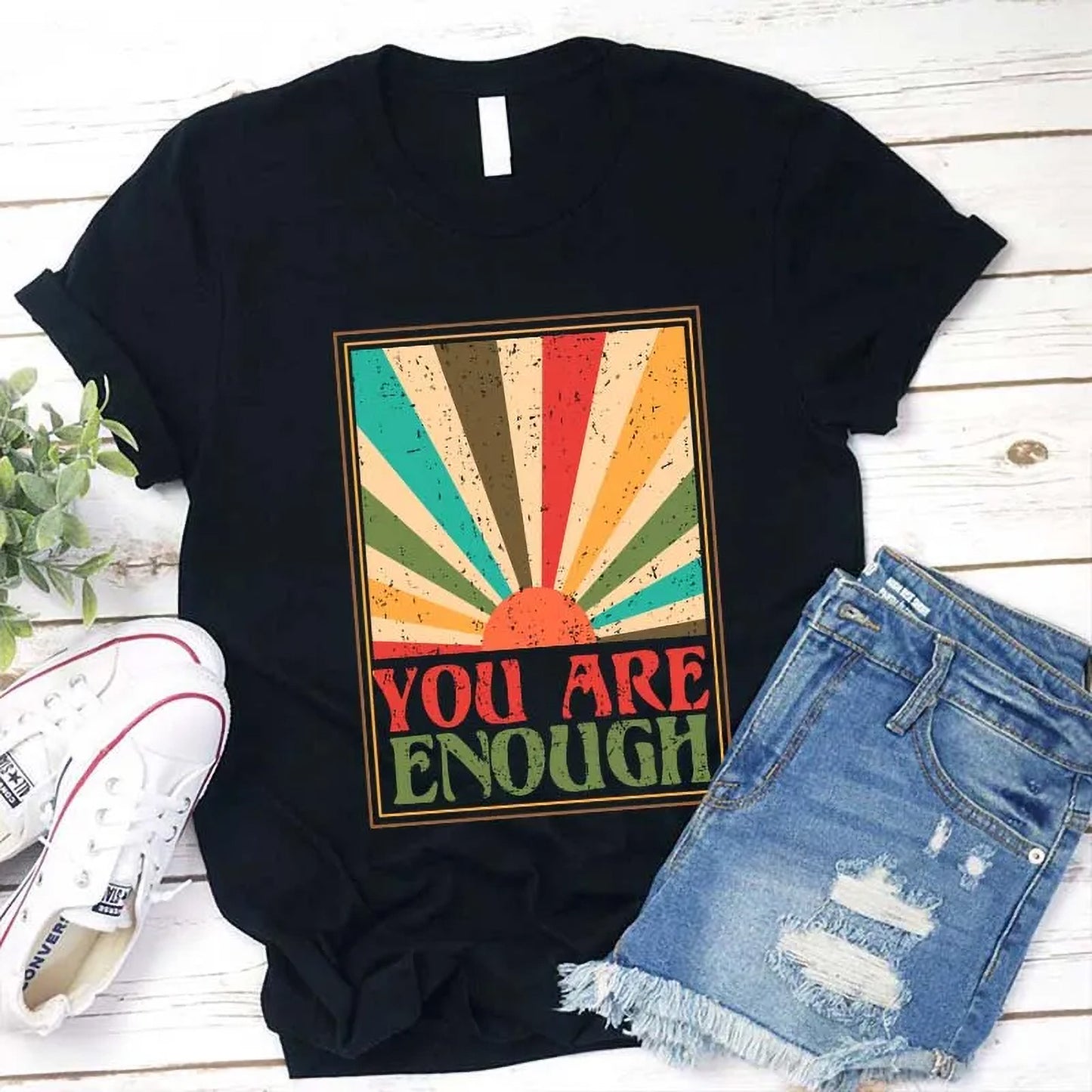 Vintage Retro You Are Enough Sunburst T-Shirt Inspirational Quote Tee