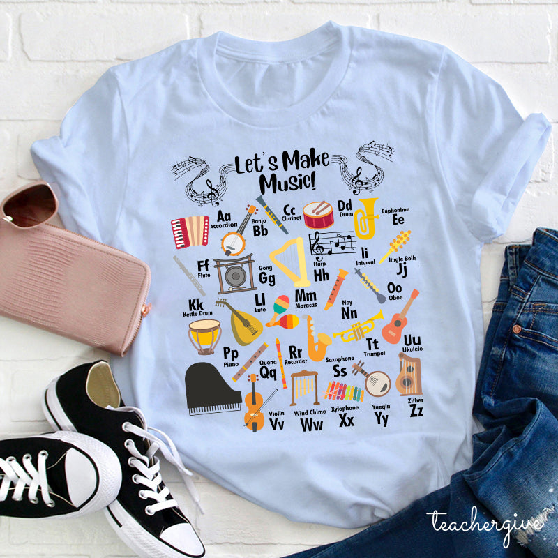 Let's Make Music Alphabet Instrument Learning Shirt for Kids