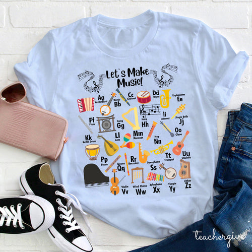 Let's Make Music Alphabet Instrument Learning Shirt for Kids