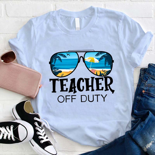 Teacher Off Duty Shirt Summer Beach Sunglasses Tee