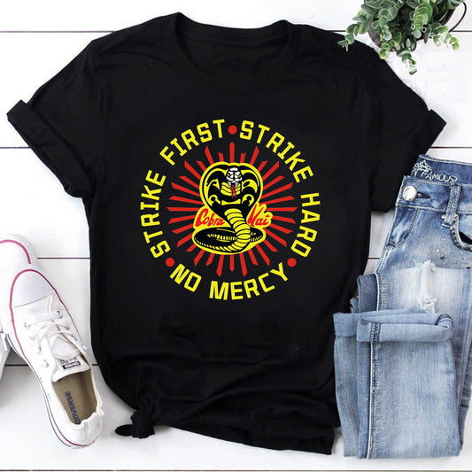 Cobra Kai T-shirt Strike First Strike Hard No Mercy Martial Arts Tee