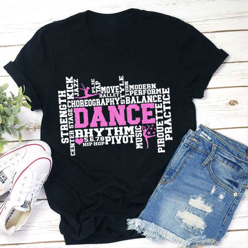 Dance Word Cloud T-Shirt - Ballet, Hip Hop, Jazz, Pointe & Pirouette Tee