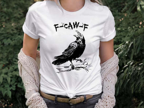 Funny F-CAW-F Crow T-Shirt - Quirky Bird Lover Graphic Tee