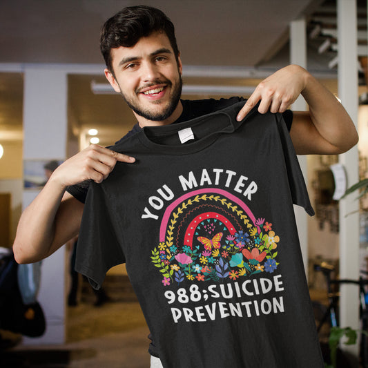 You Matter 988 Suicide Prevention Support T-Shirt with Colorful Floral Rainbow Design