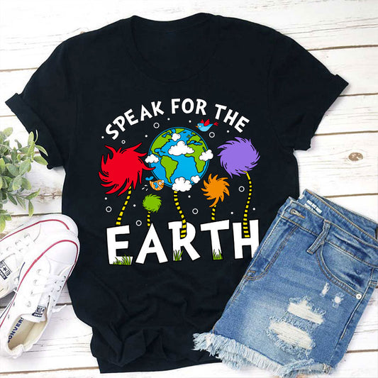 Speak for the Earth T-Shirt Eco-Friendly Nature Tee