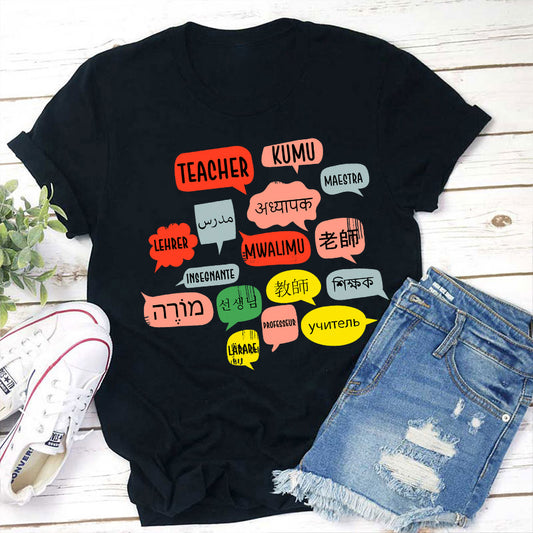 Teacher Multilingual Speech Bubbles T-Shirt – International Educator Gift Tee