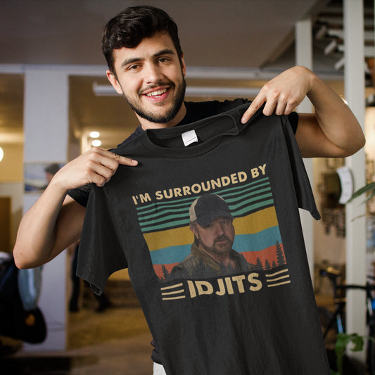 I'm Surrounded By Idjits Vintage Style Funny Hunting T-Shirt