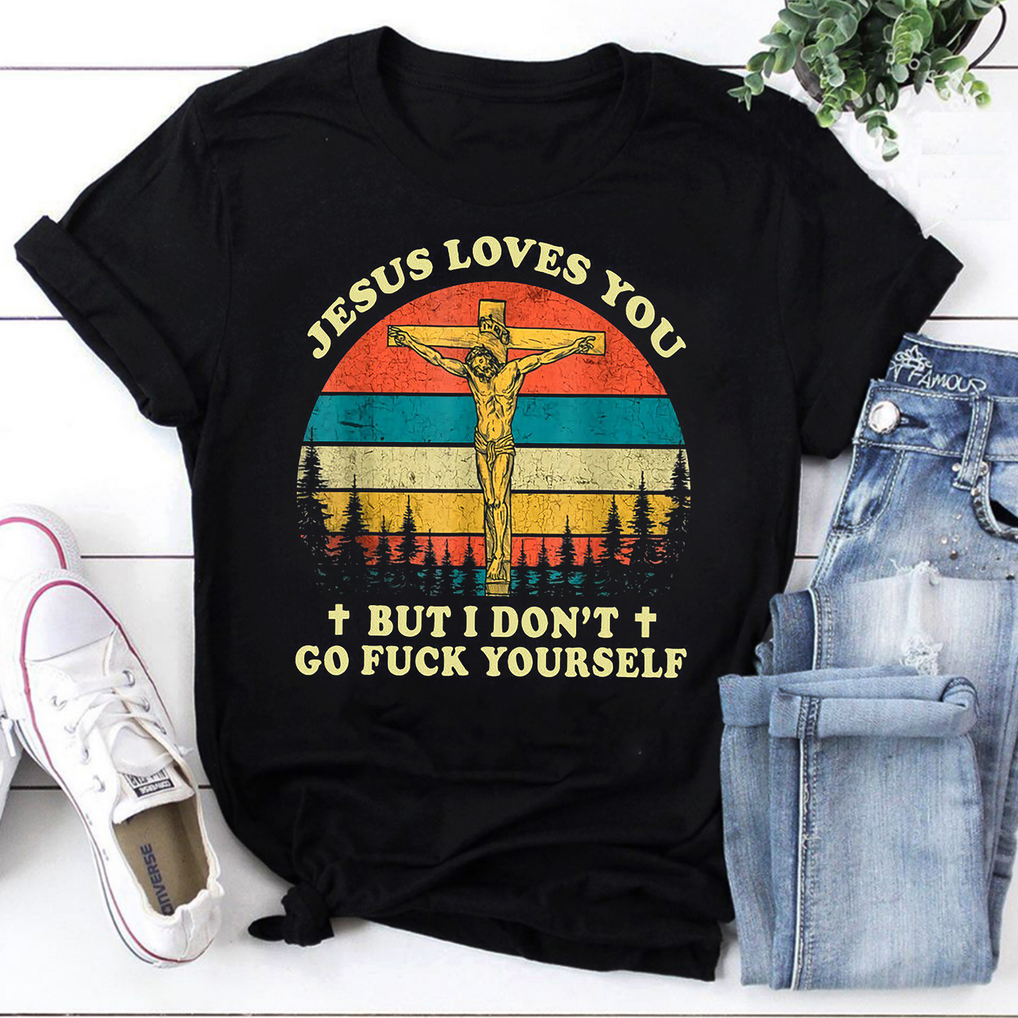 Jesus Loves You But I Don't Funny Christian T-Shirt Vintage Style