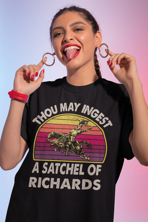 Thou May Ingest a Satchel of Richards Vintage Western Humor T-Shirt