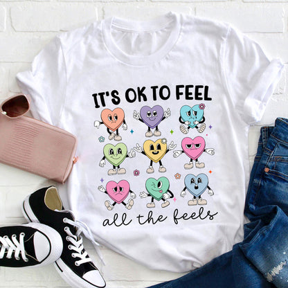 It's OK to Feel All The Feels Emotional Heart Cartoon Graphic Tee