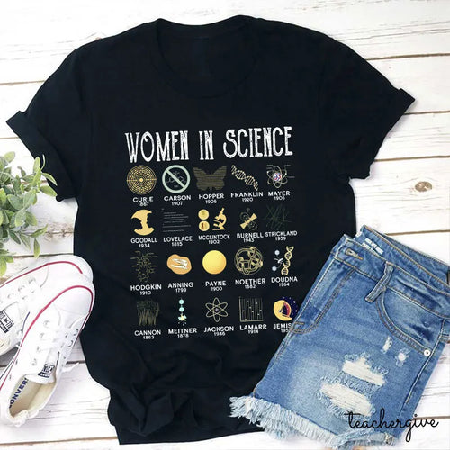 Women in Science T-Shirt - Celebrating Pioneering Female Scientists