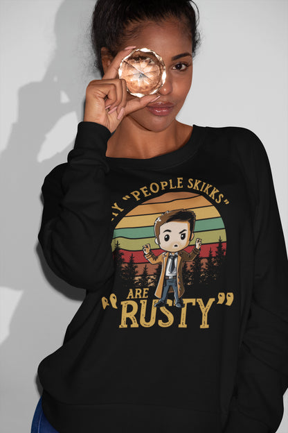 Funny People Skikks Are Rusty Vintage Style Crewneck Sweatshirt