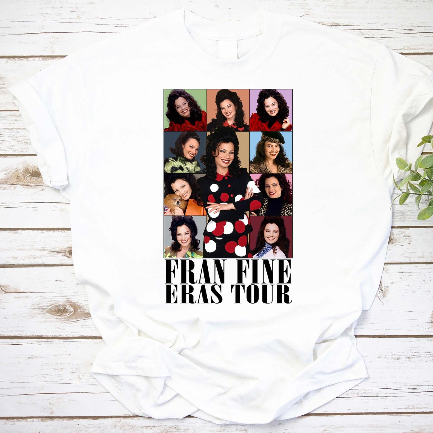 Fran Fine Eras Tour T-Shirt - Vintage The Nanny Fan Tee