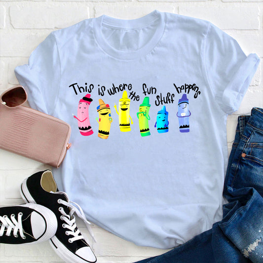 Fun Crayons Graphic Tee - This is Where the Fun Stuff Happens T-Shirt