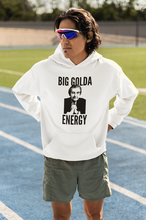 Big Golda Energy Hoodie - Bold Vintage Political Icon Sweatshirt
