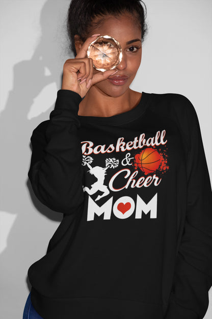 Basketball & Cheer Mom Sweatshirt - Sport Mom Appreciation Gift