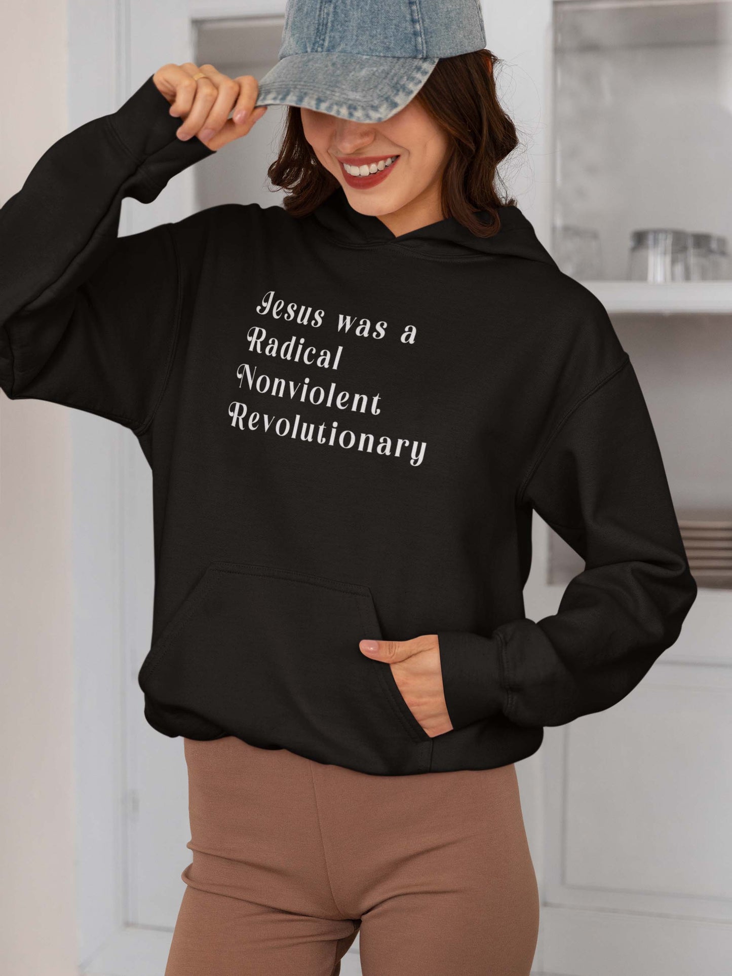 Jesus Was a Radical Nonviolent Revolutionary Hoodie - Inspirational Christian Sweatshirt
