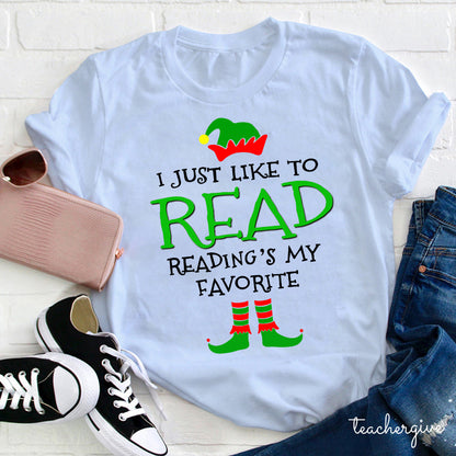 I Just Like to Read Elf Hat Christmas T-Shirt - Reading Lover Holiday Tee