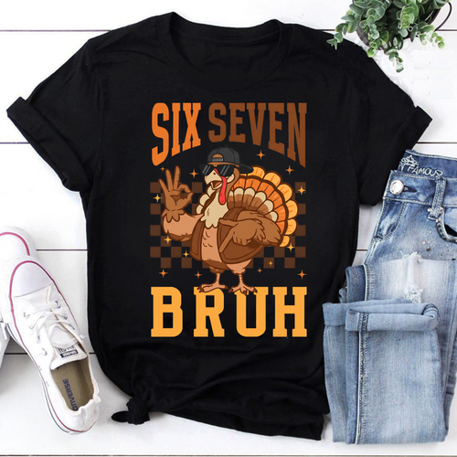 Funny Six Seven Bruh Turkey Thanksgiving T-Shirt