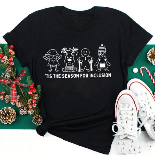 'Tis The Season For Inclusion Christmas Holiday T-Shirt