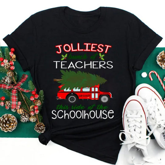 Jolliest Bunch of Teachers Christmas Shirt - Holiday Schoolhouse Tee