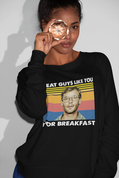 I Eat Guys Like You For Breakfast Jeffrey Dahmer Vintage Retro T-Shirt